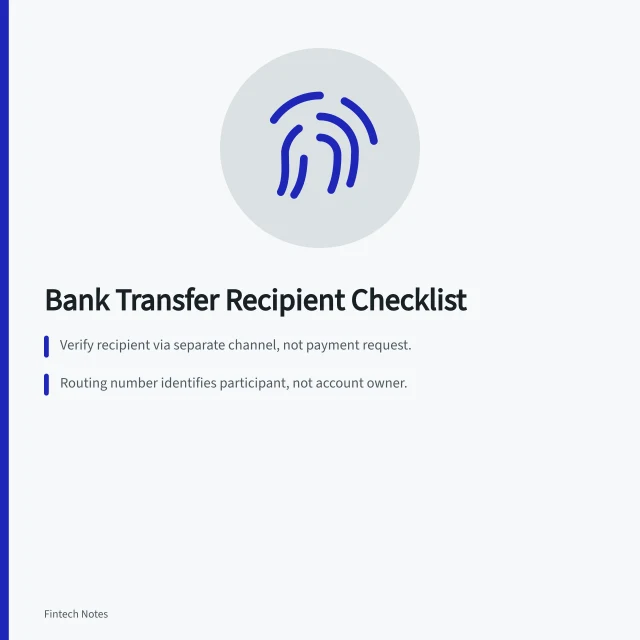 Checklist for verifying bank transfer recipient details and routing information. Bank transfer details, timing, fee, and recipient checklist