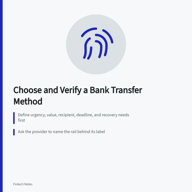 Checklist for selecting and verifying a bank transfer method. How to choose and verify a bank transfer method