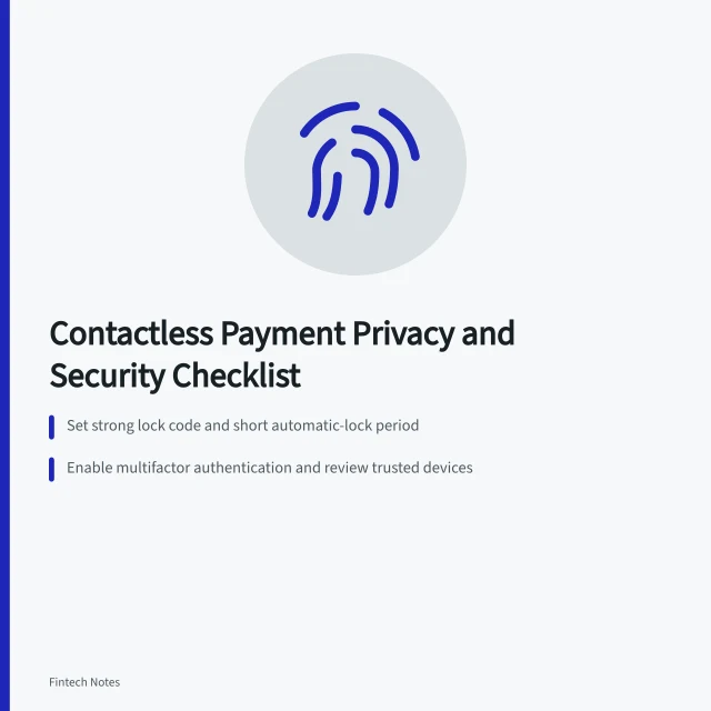 Checklist for contactless payment privacy, tokens, and device security. Contactless payment privacy and security checklist