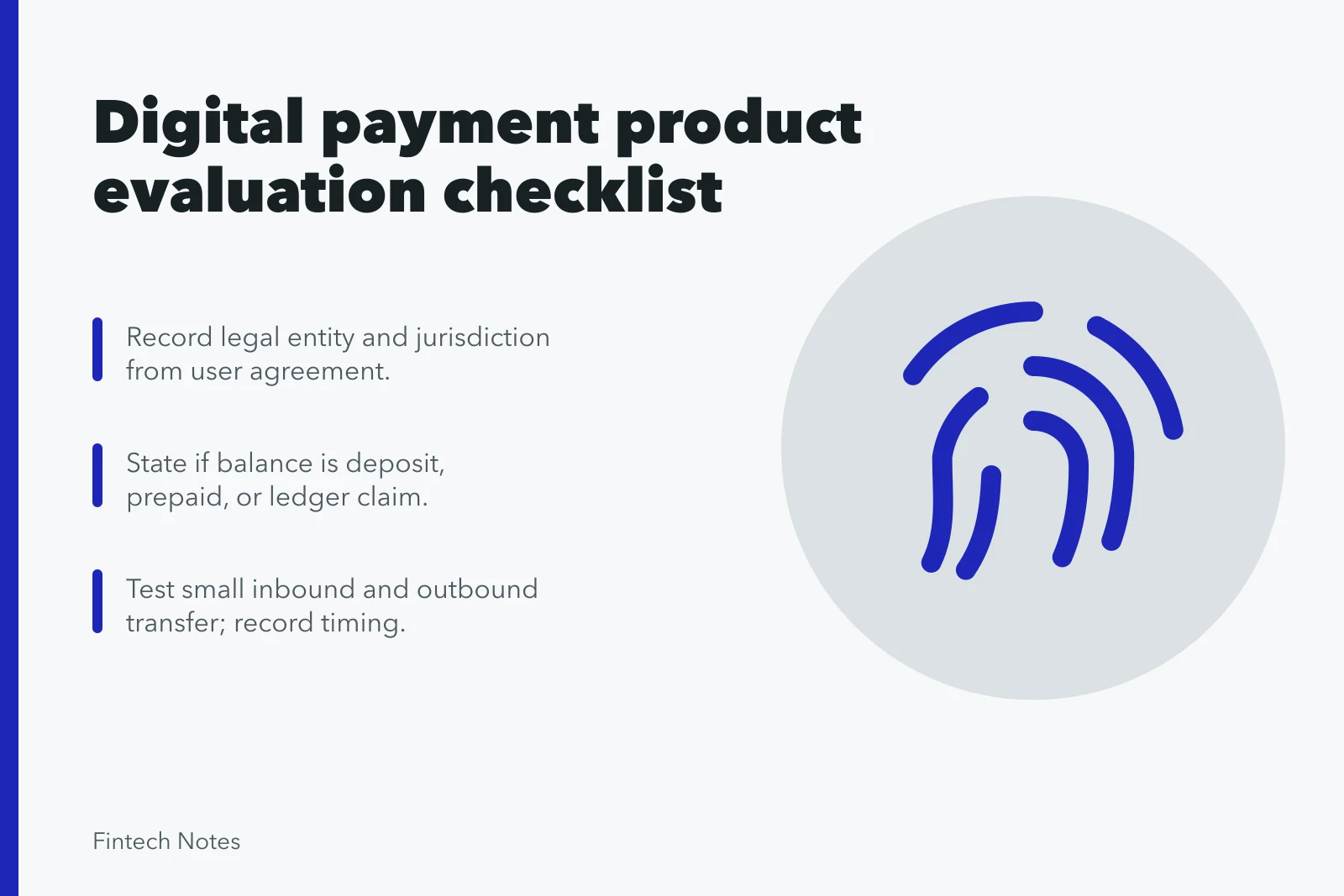 Checklist for evaluating digital payment products and provider promises. Digital payment product evaluation checklist