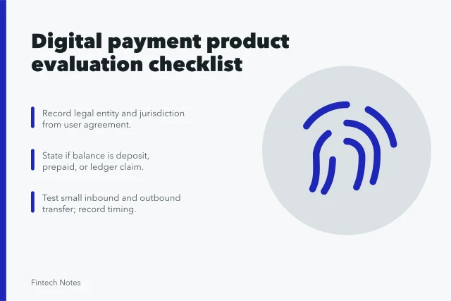 Checklist for evaluating digital payment products and provider promises. Digital payment product evaluation checklist