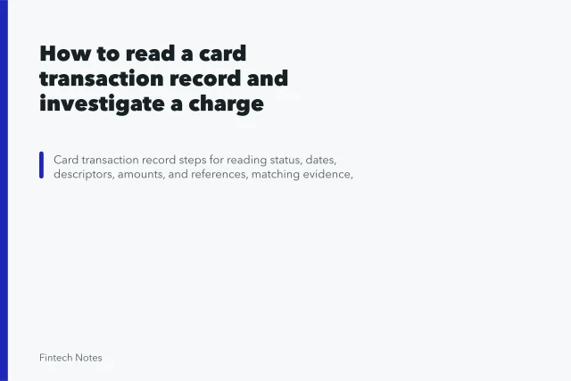 How to read a card transaction record and investigate a charge. How to read a card transaction record and investigate a charge